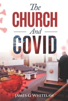 The Church and Covid B099TL61PK Book Cover