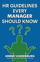 HR Guidelines Every Manager Should Know 1633023494 Book Cover