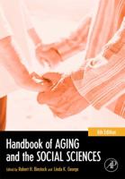 Handbook of Aging and the Social Sciences, Sixth Edition (Handbook of Aging) 0120991942 Book Cover