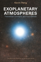 Exoplanetary Atmospheres Theoretical Concepts and Foundations 0691166986 Book Cover