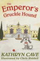 The Emperor's Gruckle Hound 0340854634 Book Cover