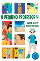 O Pequeno Professor 4 (Portuguese Edition) 6500389905 Book Cover