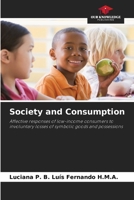 Society and Consumption 6207707613 Book Cover