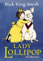 Lady Lollipop 0763621811 Book Cover