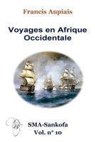 Voyages en Afrique Occidentale 1984250965 Book Cover