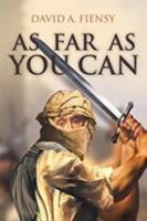 As Far As You Can 1643496212 Book Cover