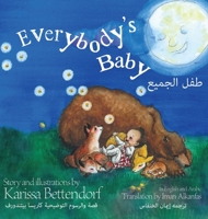 Everybody's Baby/طفل الجميع 1647030447 Book Cover