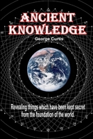 Ancient Knowledge 1291277269 Book Cover