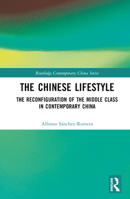 The Chinese Lifestyle 1032289554 Book Cover