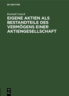 Eigene Aktien als Bestandteile des Verm�gens einer Aktiengesellschaft 3111177696 Book Cover