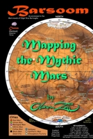 Barsoom: Mapping the Mythic Mars 1087953154 Book Cover