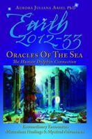 Earth 2012: Oracles of the Sea 1491047186 Book Cover