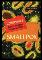 Smallpox (Epidemics) 143588700X Book Cover