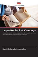 Le poète Saci et Camongo 6209334431 Book Cover