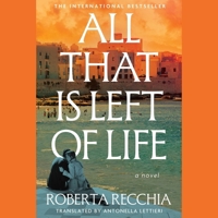 All That Is Left of Life 1668167611 Book Cover