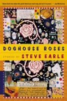 Doghouse Roses: Stories 0618219242 Book Cover