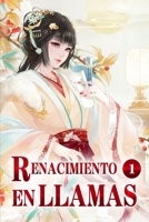 Renacimiento en llamas 1: Una luz brillante en la oscuridad (La Princesa Perdida: El Renacimiento del Fénix) (Spanish Edition) 1660946476 Book Cover