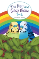 The Itsy and Bitsy Birdie Book 1638817936 Book Cover