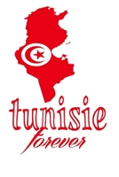 tunisie forever: magnifique cahier de notes,carnet de note pour écrire tous vos projets, vos recettes, vos listes de choses à faire ou autres, Une ... (15,2 x 0,6 x 22,9 cm) (French Edition) 1675163723 Book Cover