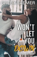 Won't Let You Down B09F1KMS1L Book Cover