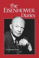 The Eisenhower Diaries 0393014320 Book Cover