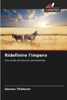 Ridefinire l'impero (Italian Edition) 6207135296 Book Cover