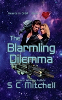 The Blarmling Dilemma B0BD851W3J Book Cover