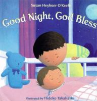 Good Night, God Bless (Henry Holt Young Readers) 0805060081 Book Cover