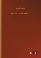 Modern Spiritualism 1805479296 Book Cover