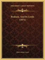 Bodiam, And Its Lords (1871) 1241602654 Book Cover