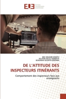 de l'Attitude Des Inspecteurs Itinérants 6203424897 Book Cover