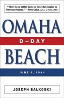 Omaha Beach: D-Day, June 6, 1944 0811733769 Book Cover