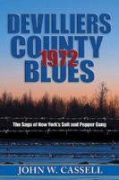 DeVilliers County Blues: 1972 1592992765 Book Cover