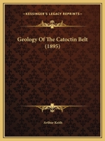 Geology of the Catoctin Belt 1120624061 Book Cover