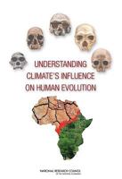 Understanding Climate's Influence on Human Evolution 0309148383 Book Cover