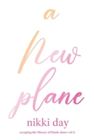 A New Plane B0GGR46WT1 Book Cover