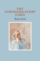 The Communication Cord 1852350369 Book Cover