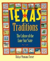 Texas Traditions: The Culture of the Lone Star State 0316856398 Book Cover