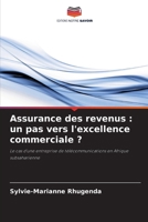 Assurance des revenus: un pas vers l'excellence commerciale ? (French Edition) 6200826293 Book Cover