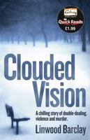 Clouded Vision 1409121259 Book Cover