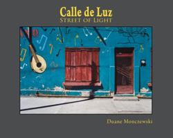 Calle De Luz 0982086806 Book Cover