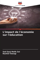 L'impact de l'économie sur l'éducation (French Edition) 6207770218 Book Cover