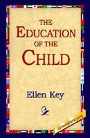 The Education of the Child 9354590543 Book Cover