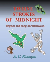 Twelve Strokes of Midnight 0648863336 Book Cover