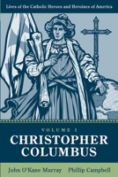 Christopher Columbus: Volume 1 B09CDTRNMM Book Cover