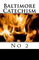Baltimore Catechism no 2 1975630521 Book Cover