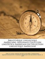 Bibliothèque linguistique Américaine, originally Coleccion lingüística Americana or Collection linguistique Américaine Volume 24 1175063436 Book Cover