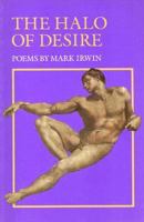 The Halo of Desire: Poems 0913123137 Book Cover