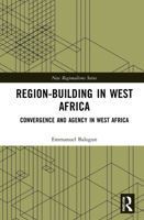 Region-Building in West Africa 1138348325 Book Cover