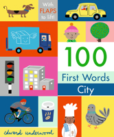 100 First Words: City 1536217220 Book Cover